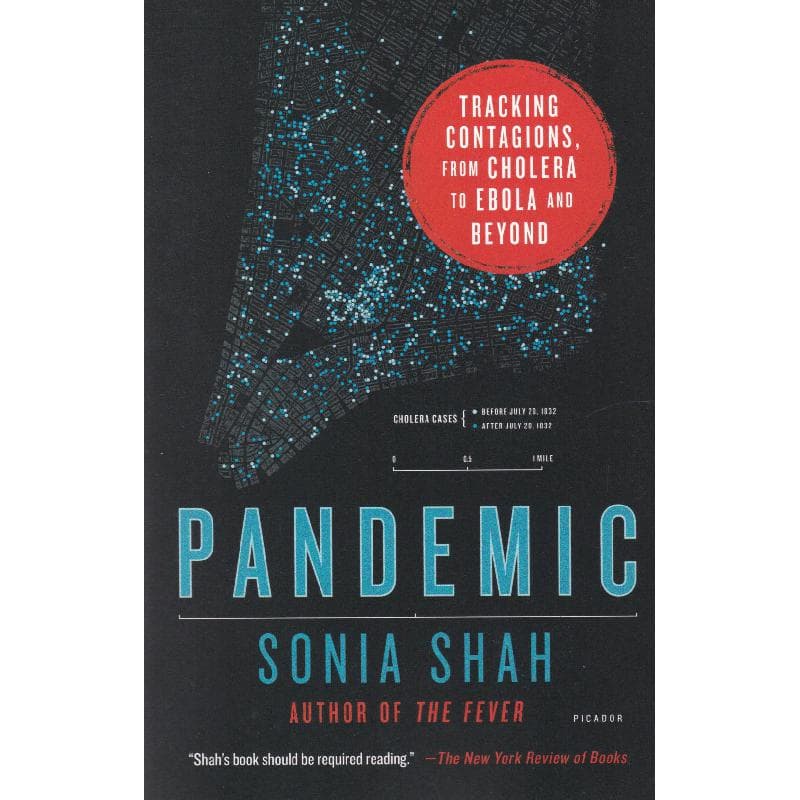 Pandemic - Tracking Contagions, from Cholera to Ebola and Beyond