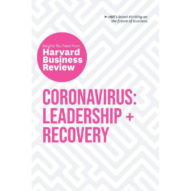 Coronavirus: Leadership + Recovery