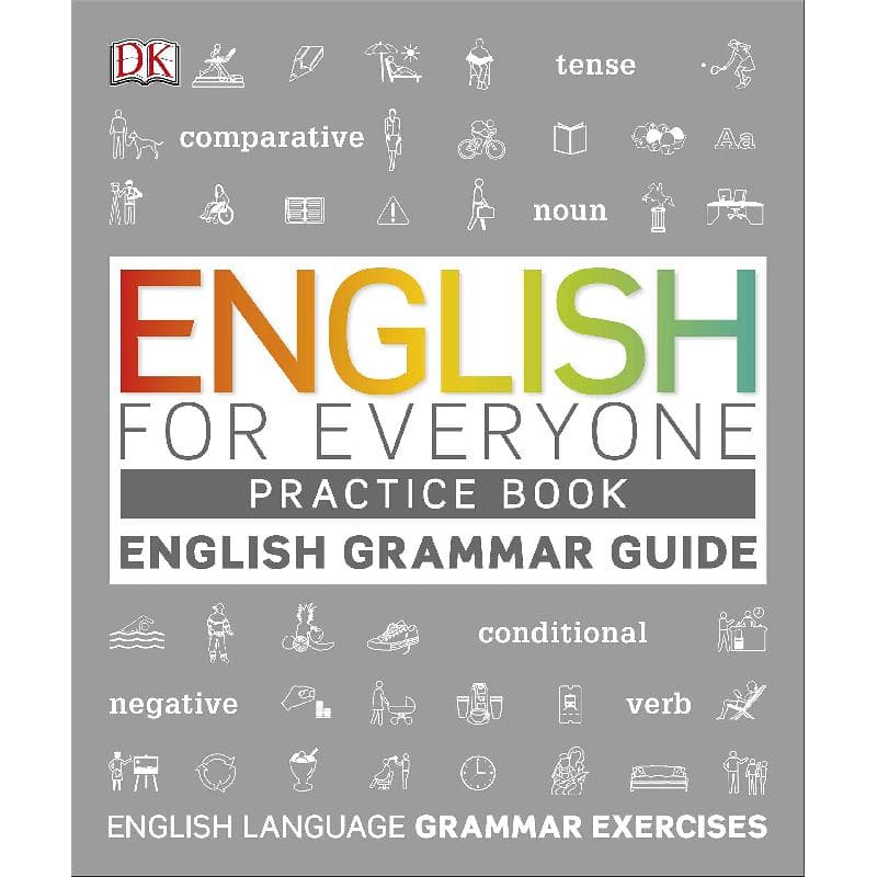 English for Everyone: Practice Book - English Grammar Guide