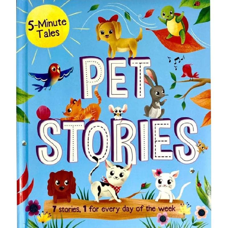 Pet Stories (5-Minute Tales) - 7 Stories, 1 for Every Day of The Week