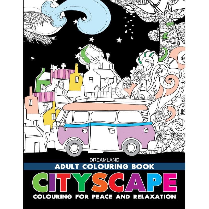 Dreamland Adult Colouring Book: Cityscape - Colouring for Peace and Relaxation