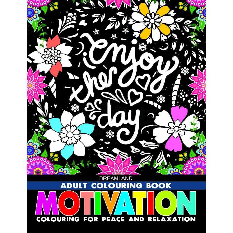 Dreamland Adult Colouring Book: Motivation - Colouring for Peace and Relaxation