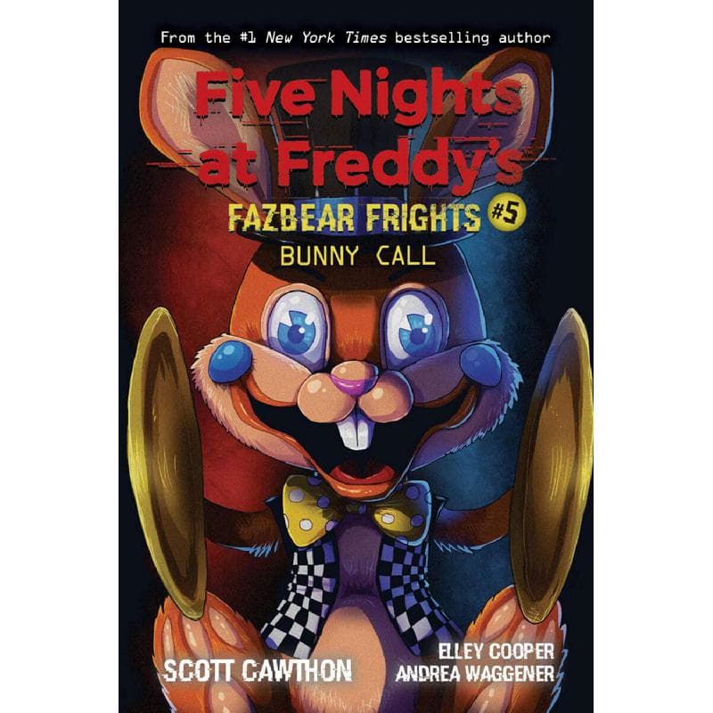 Five Nights at Freddy's Fazbear Frights: Bunny Call, Book 5