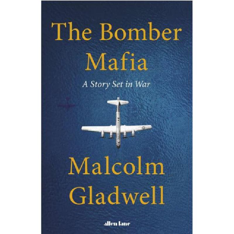 The Bomber Mafia - A Story Set in War
