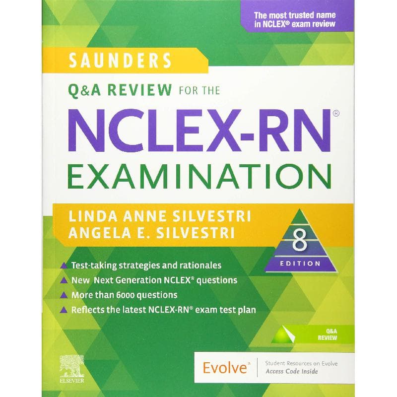 Saunders Q & A Review for The NCLEX-RN Examination, 8th Edition