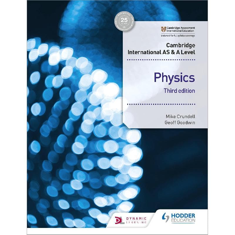 Cambridge International AS & A Level: Physics, 3rd Edition