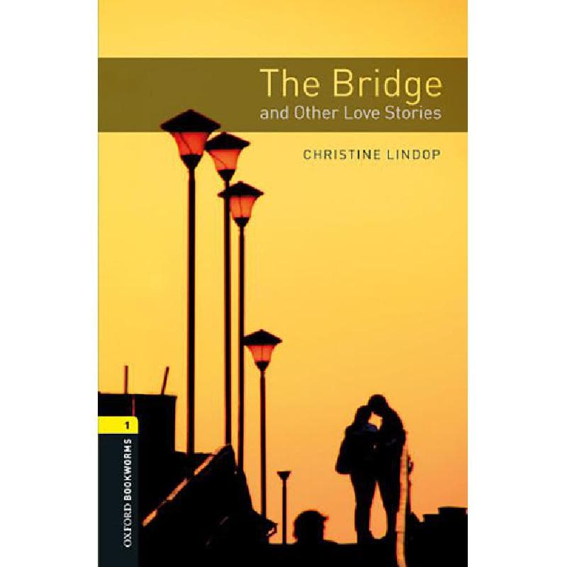 Bridge and Other Love Stories