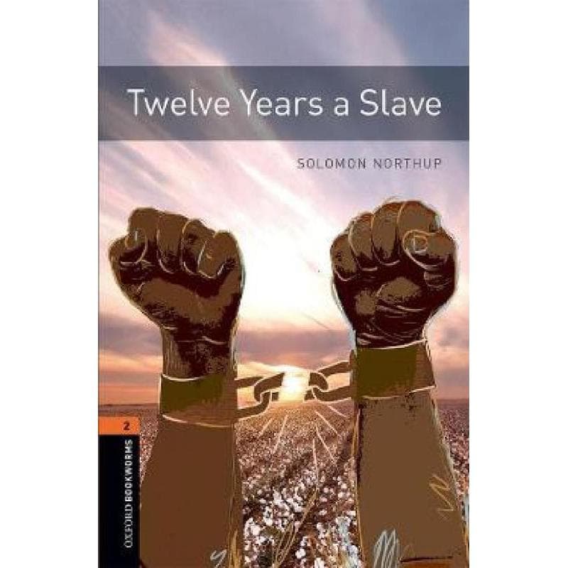 Oxford Bookworms 2: Twelve Years a Slave, 3rd Edition - Mp3 Pack