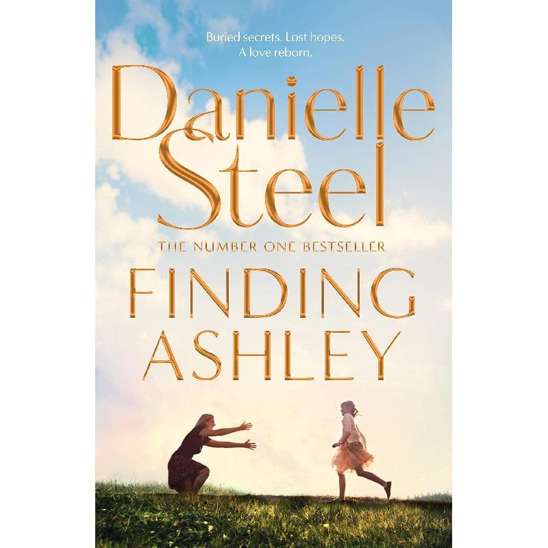 Finding Ashley - Buried Secret. Lost Hopes. A Love Reborn