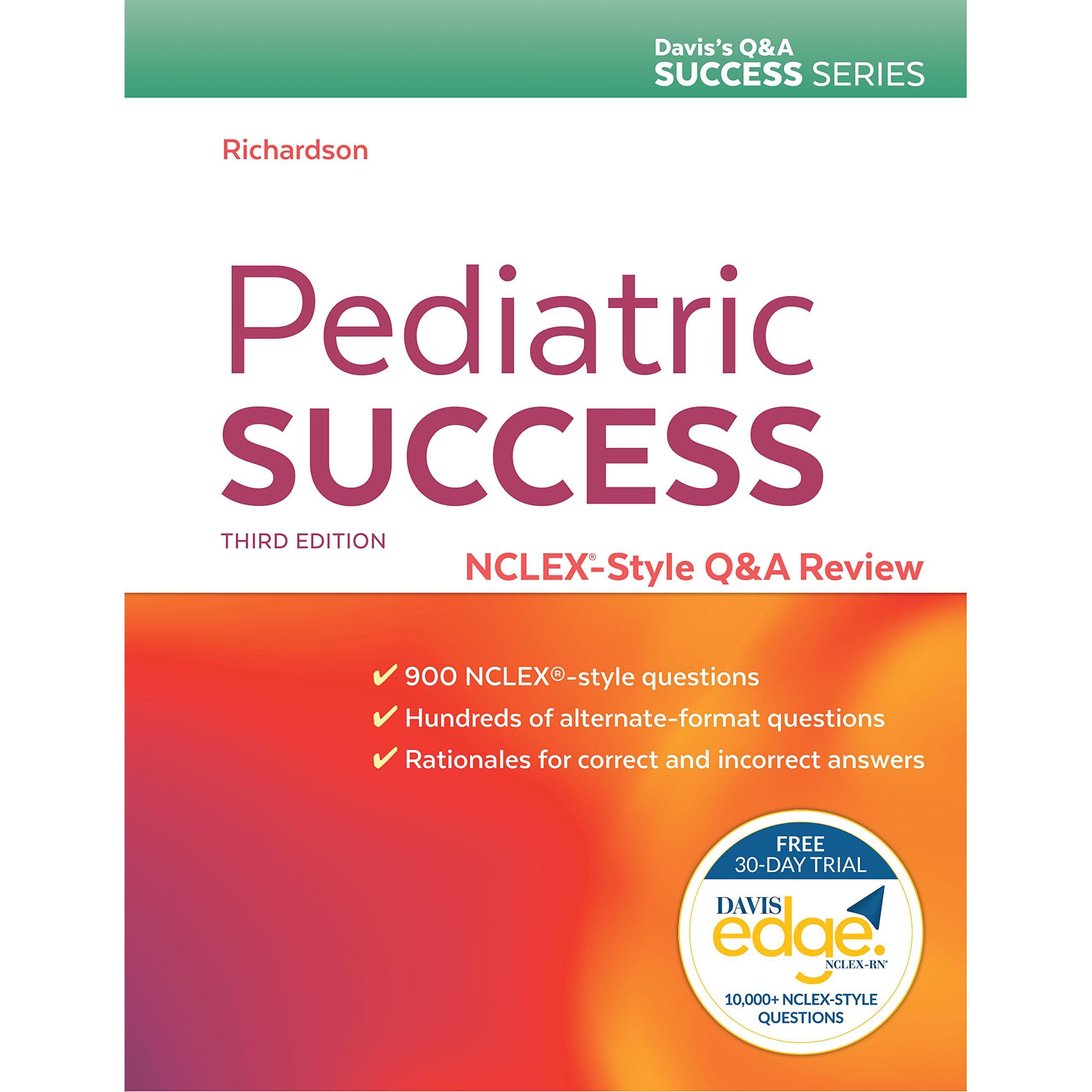 Pediatric Success: NCLEX-Style Q&A Review, 3rd Edition - 10,000+ NCLEX-Style Question