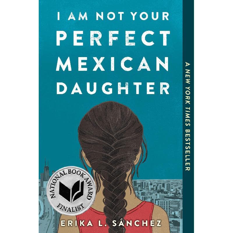 I am not Your Perfect Mexican Daughter