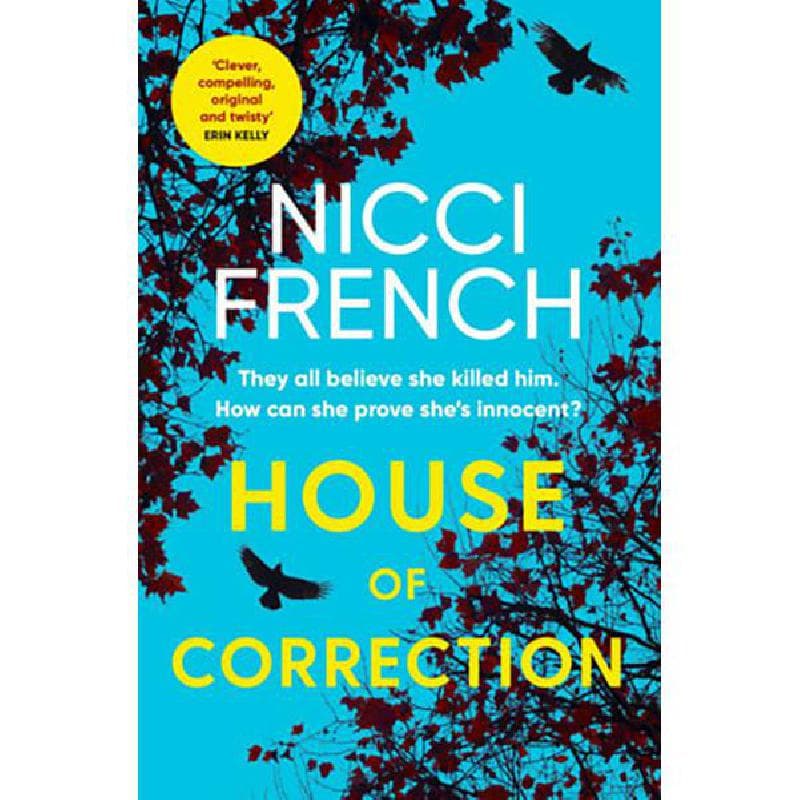 House of Corrections - They All Believe She Killed Him. How Can She Prove She's Innocent