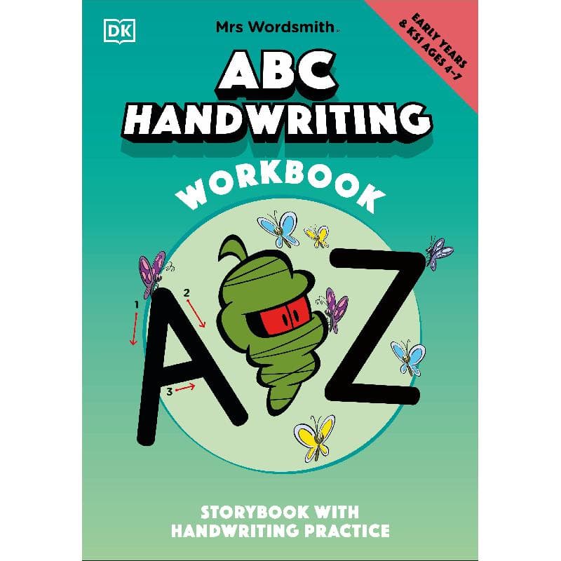 Mrs Wordsmith: ABC Handwriting Workbook, Early Years & KS1 Ages 4-7 - Story with Handwriting Practice