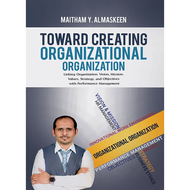 Toward Creating Organizational Organization, eBook