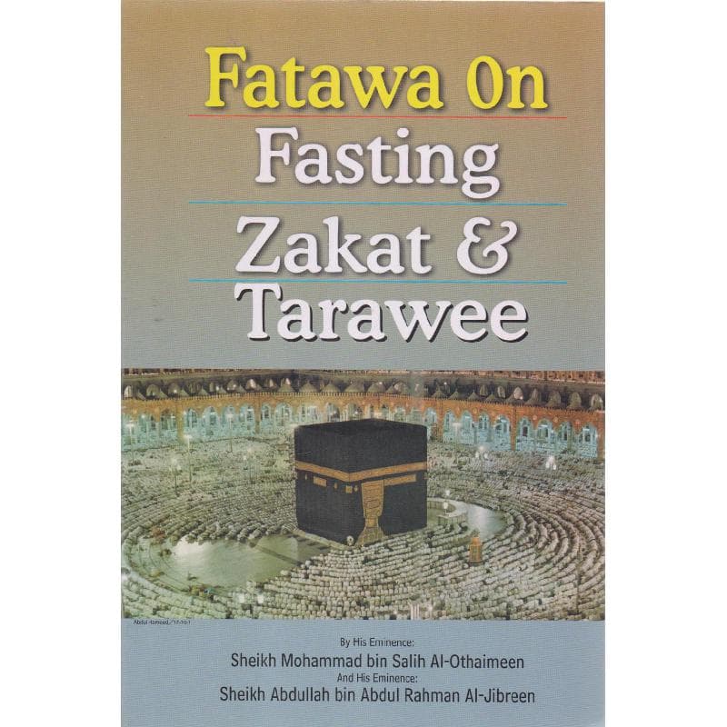 Fatawa on Fasting, Zakat & Traweeh