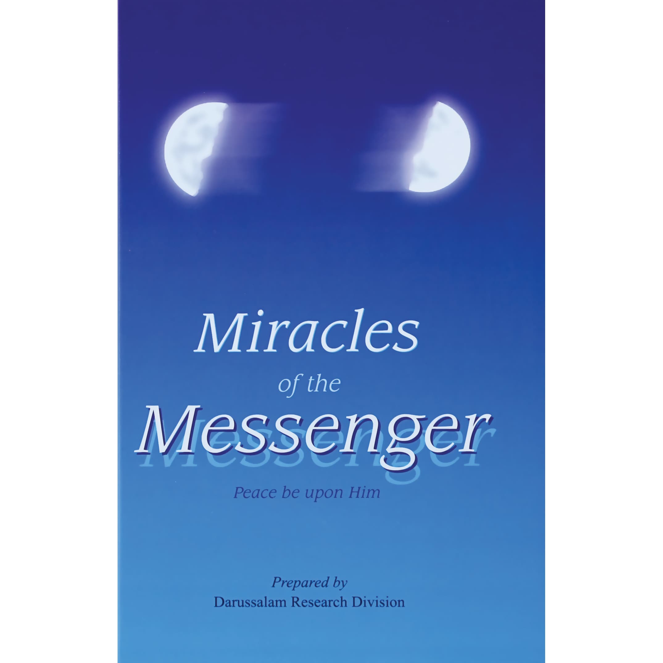 Miracles of The Messenger