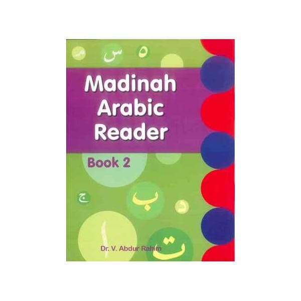 Madinah Arabic Reader Book 2