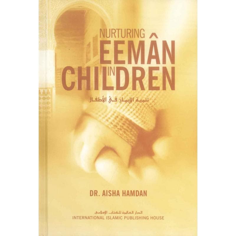 Nurturing Eeman in Children