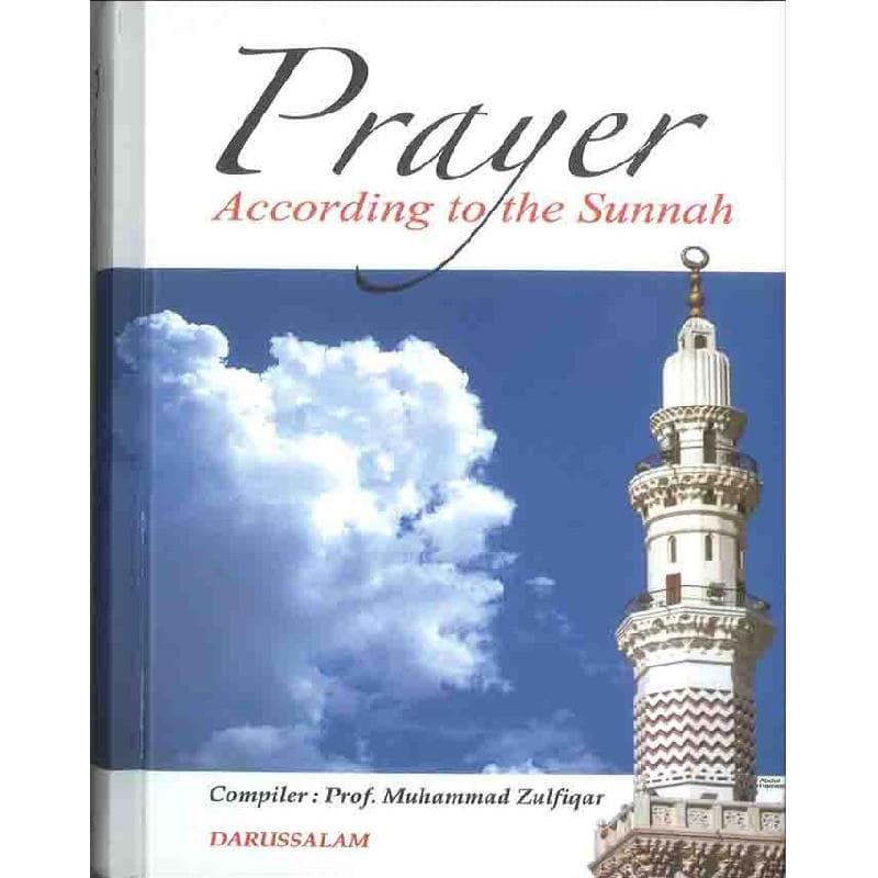 Prayer According to the Sunnah