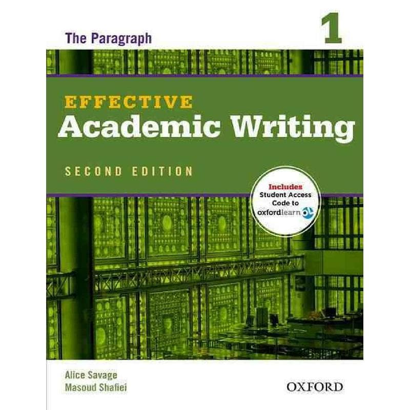 Effective Academic Writing 1: The Paragraph, Student Book, 2nd Edition