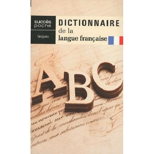 Dictionnaire de la Langue Francaise