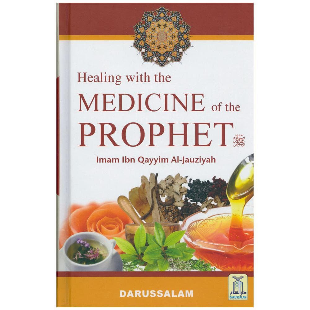 Healing with The Medicine of The Prophet