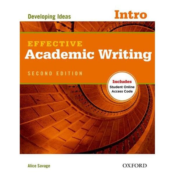Effective Academic Writing: Introductory Student Book, 2nd Edition