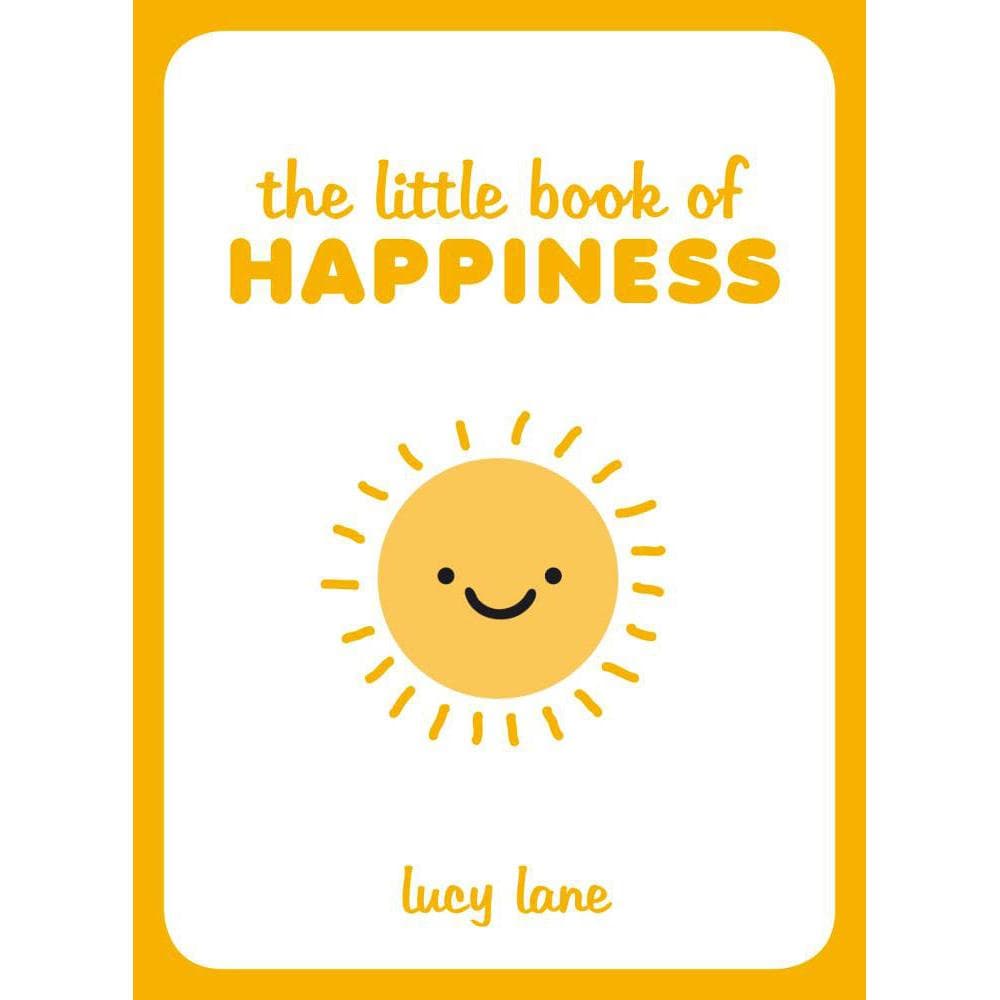 The Little Book of Happiness