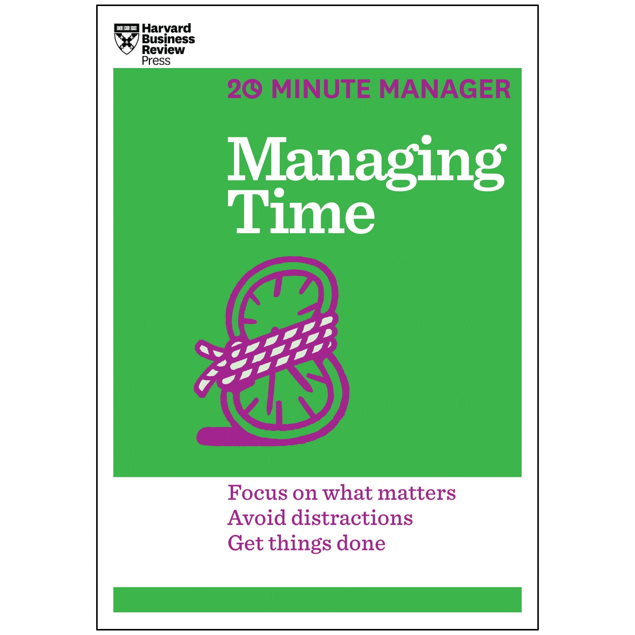 20 Minute Manager: Managing Time