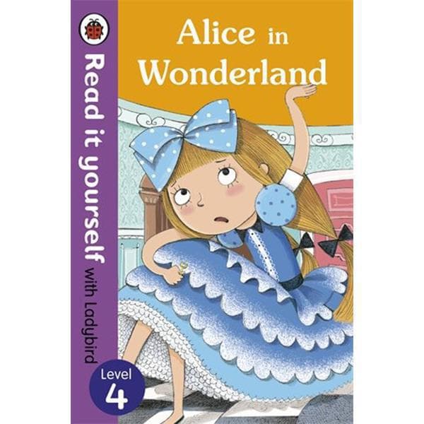 Read it Yourself: Alice in Wonderland, Level 4