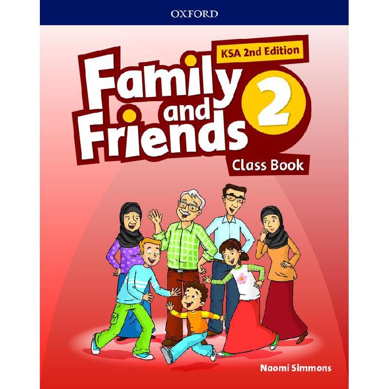 Family & Friends 2, Class Book, KSA, 2nd Edition