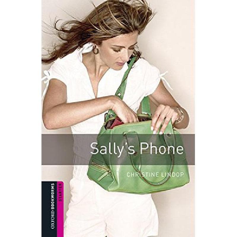 Sally's Phone (Oxford Bookworms - Starter)