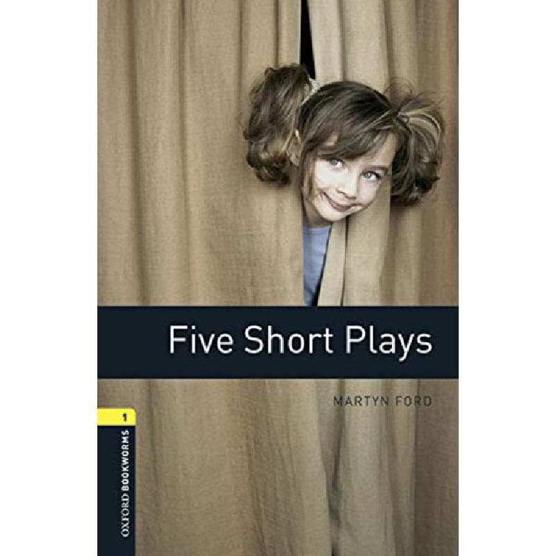 Five Short Plays, Level 1 (Oxford Bookworms)