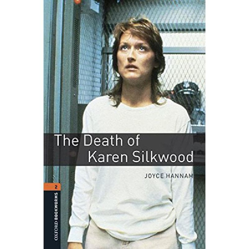 The Death of Karen Silkwood, Level 2