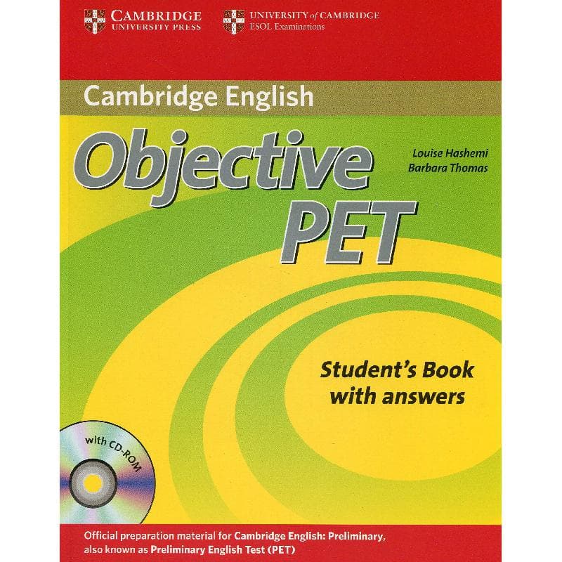 Objective PET, Student's Book with Answers (Cambridge English) - with CD-ROM