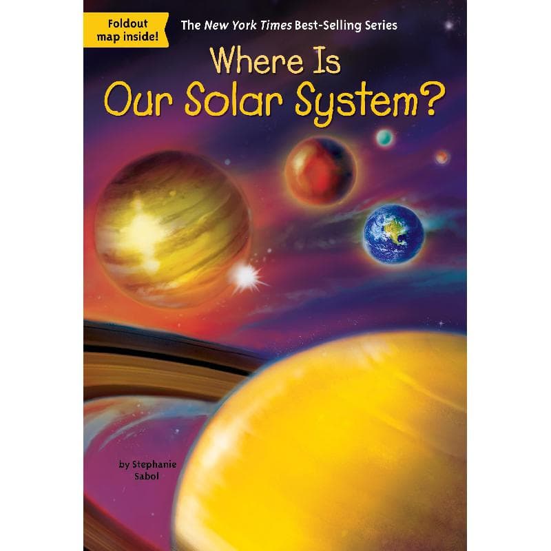 Where is Our Solar System (Where Is...)