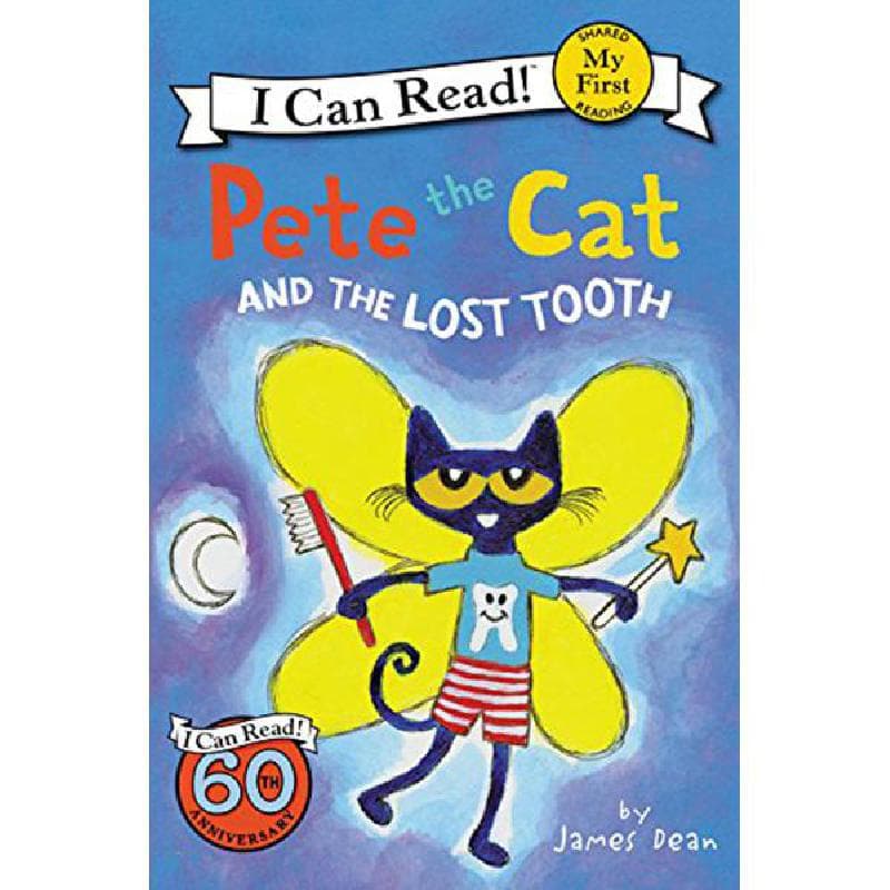 I Can Read! Pete The Cat and The Lost Tooth