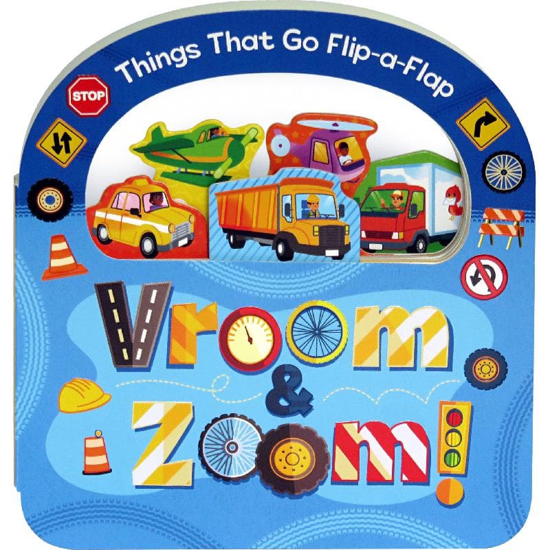 Vroom & Zoom (Things That Go Flip-a-Flap)