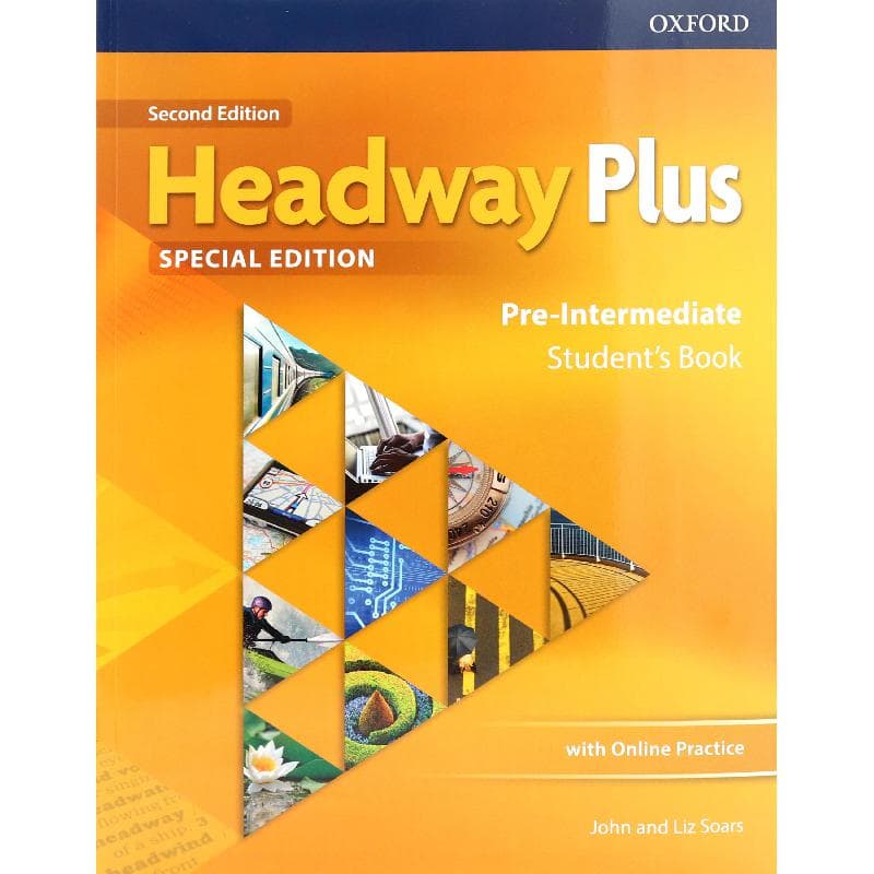 New Headway Plus: Pre-Intermediate Students Book
2nd Edition + OSP Pack