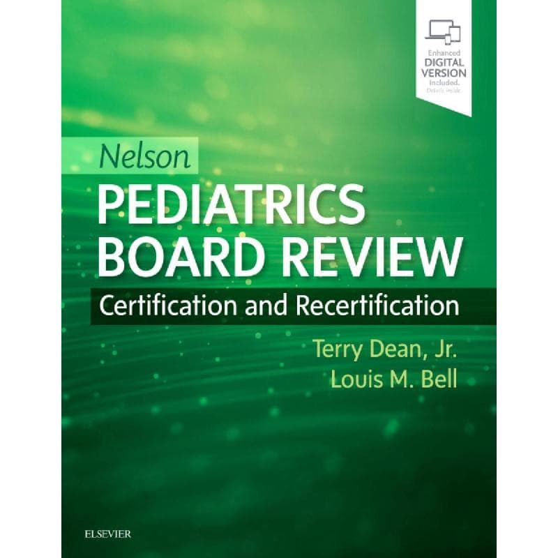 Nelson Pediatrics Board Review, Certification and Recertification