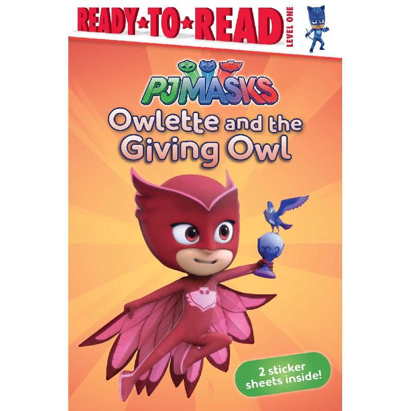 PJ Masks: Owlette and The Giving Owl, Level 1 (Ready-to-Read)
