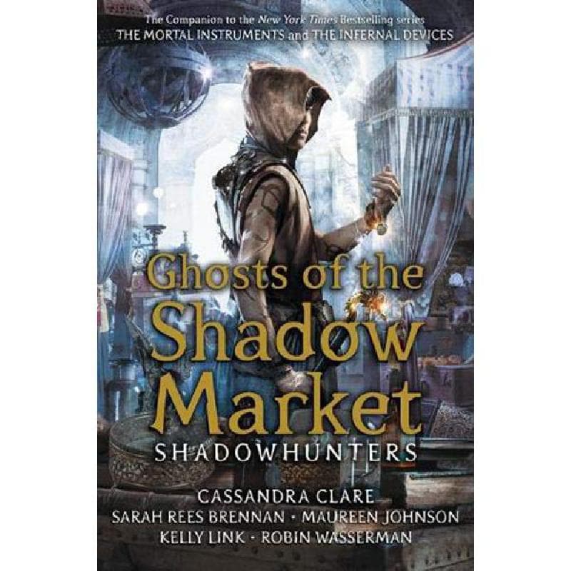 Ghosts of The Shadow Market