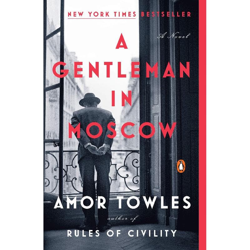 Gentleman in Moscow - New York Times Bestseller