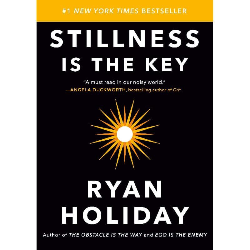 Stillness is The Key