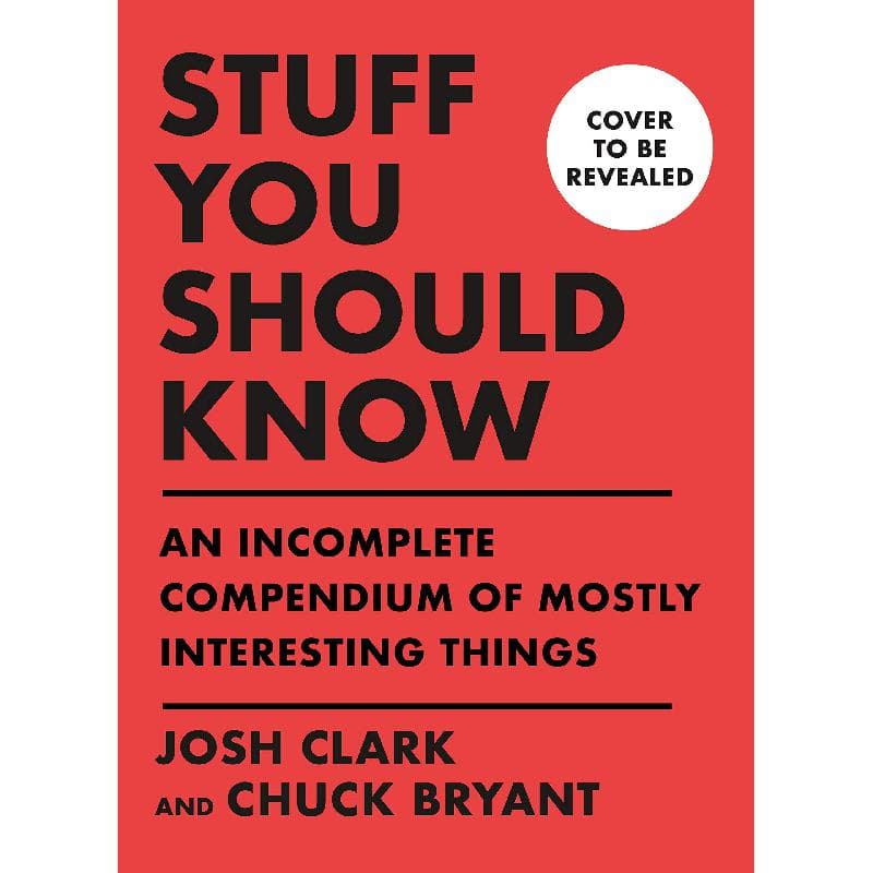 Stuff You Should Know