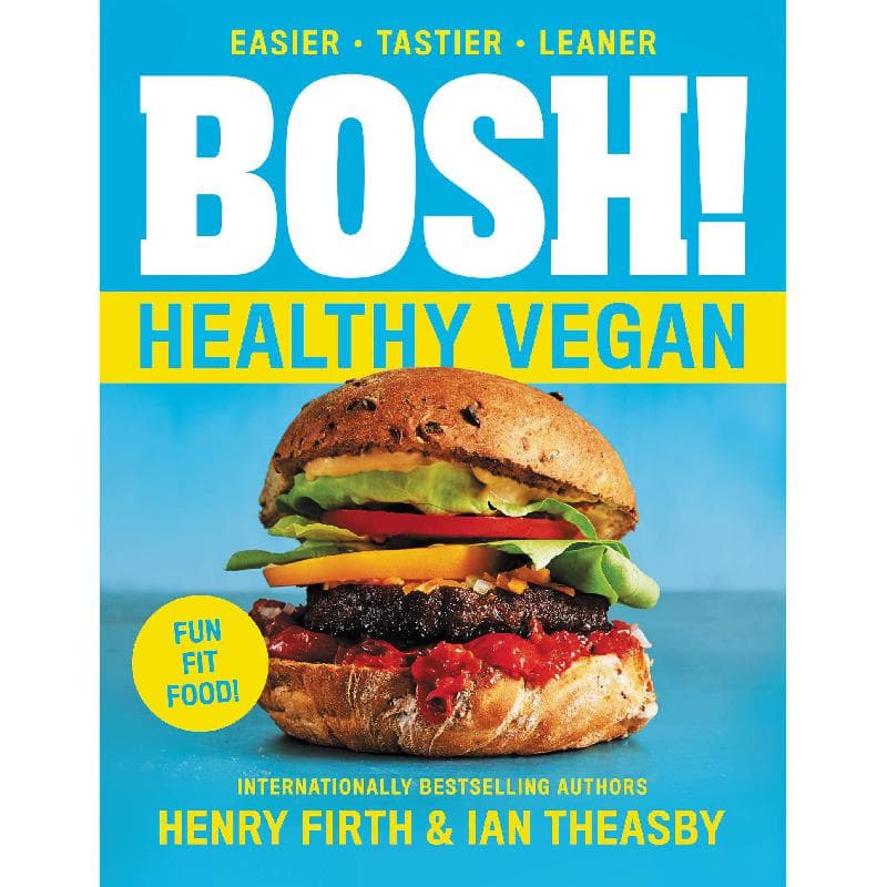 Bosh! - Healthy Vegan