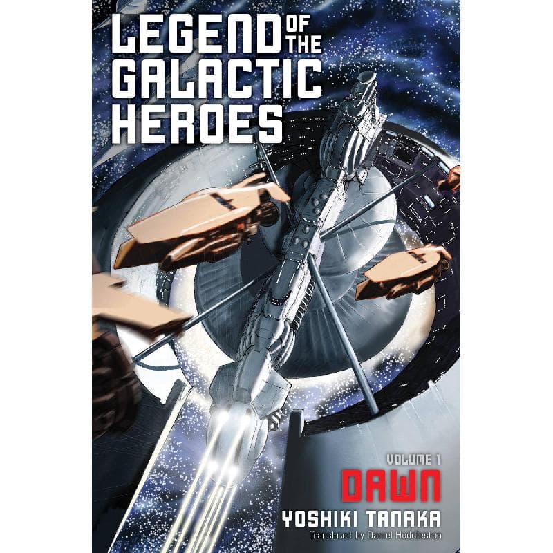Legend of The Galactic Heroes: Dawn, Volume 1