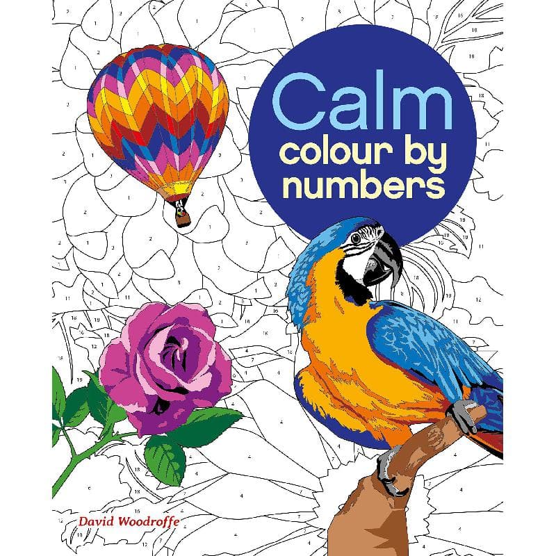 Calm Colour by Numbers (Arcturus Colour by Numbers)