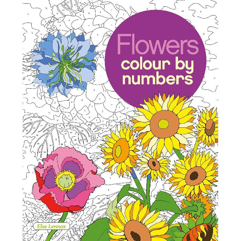Flowers Colour by Numbers (Arcturus Colour by Numbers)