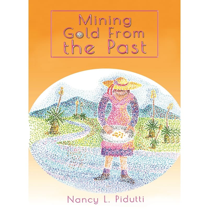 Mining Gold From the Past, eBook